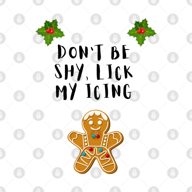 Don't be shy lick my icing by reesea