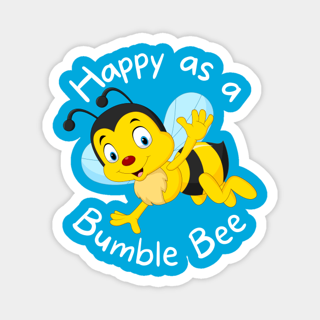 Cute Bee Happy Bumble Bee Magnet by Dallen Fox