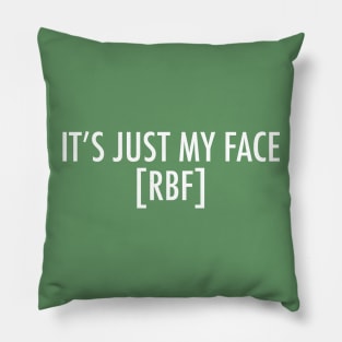 Resting Bitch Face Pillow