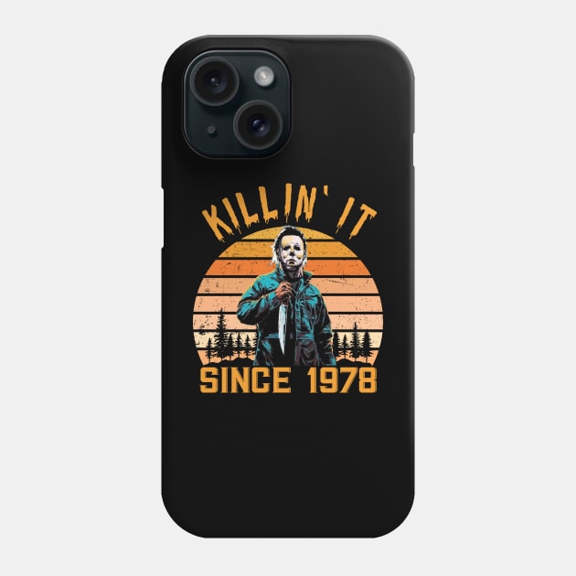 Killin' It Since 1978 - Michael Myers vintage Halloween Phone Case by BodinStreet