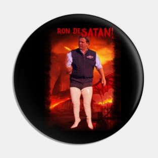 Ron DeSatan in Boots Pin