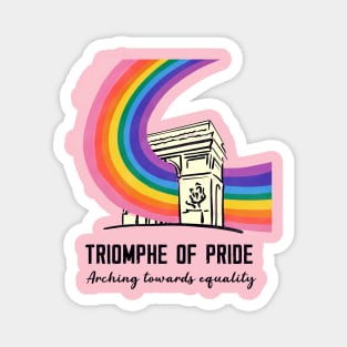 Arc De Triomphe Pride Magnet