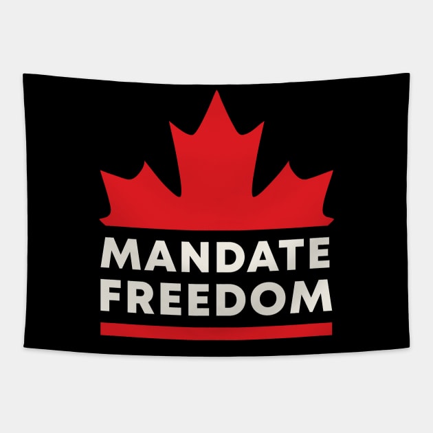 Freedom Convoy - Mandate Freedom Canada Truckers Protest Ottawa Tapestry by anycolordesigns