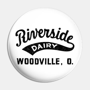Riverside Dairy - Woodville Ohio Pin
