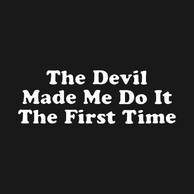 The Devil made me do it by JanicBos