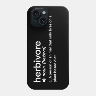 Dictionary Definition word- Herbivore Phone Case