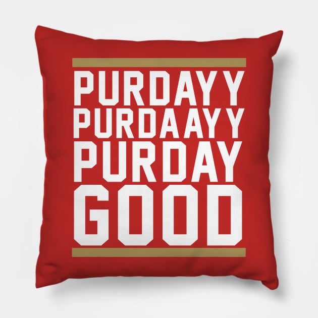 Purdayy, purdaayy, purday Good Pillow by BodinStreet