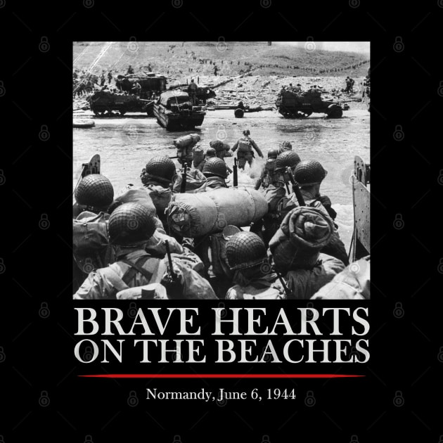 Brave Hearts On The Beaches - WW2 D-day by Distant War