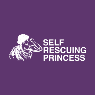 Self Rescuing Princess T-Shirt