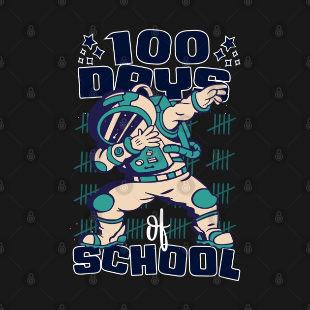 100 Days of school featuring an Astronaut Dabbing #6 by XYDstore