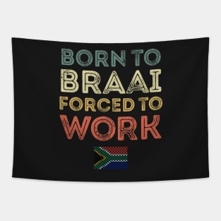 Born To Braai Tapestry