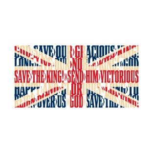 Great Britain national anthem flag - God Save the King T-Shirt