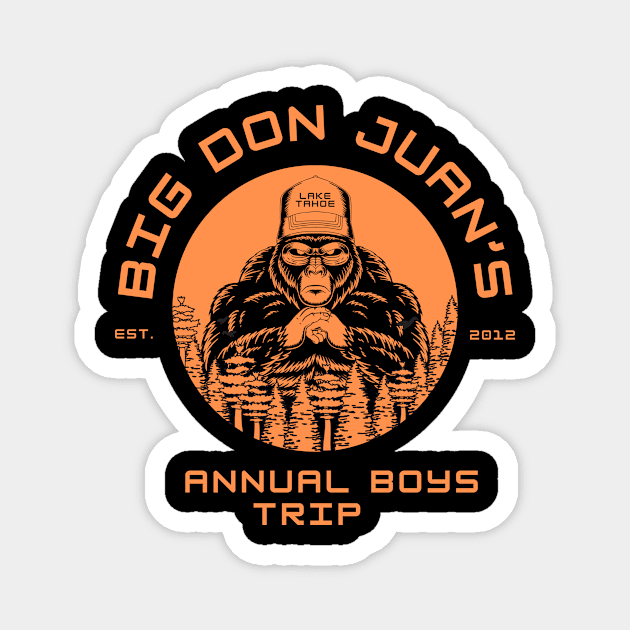 DON JUANS TRIP Magnet by edub gifts