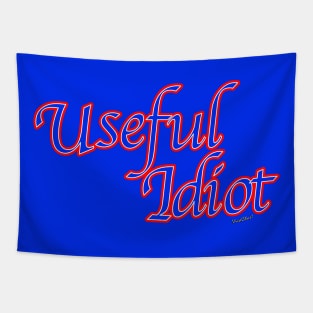 Useful Idiot? Tapestry