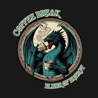 Coffee break - elixir of energy rpg T-Shirt