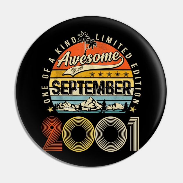 Awesome Since September 2001 Vintage 22nd Birthday Pin by Mhoon 