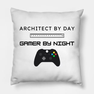 Architect By Day Gamer By Night Pillow