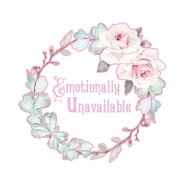 Emotionally Unavailable - A floral print by annaleebeer