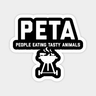 PETA People Eating Tasty Animals Magnet