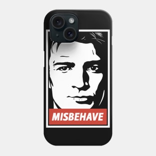 Misbehave Phone Case