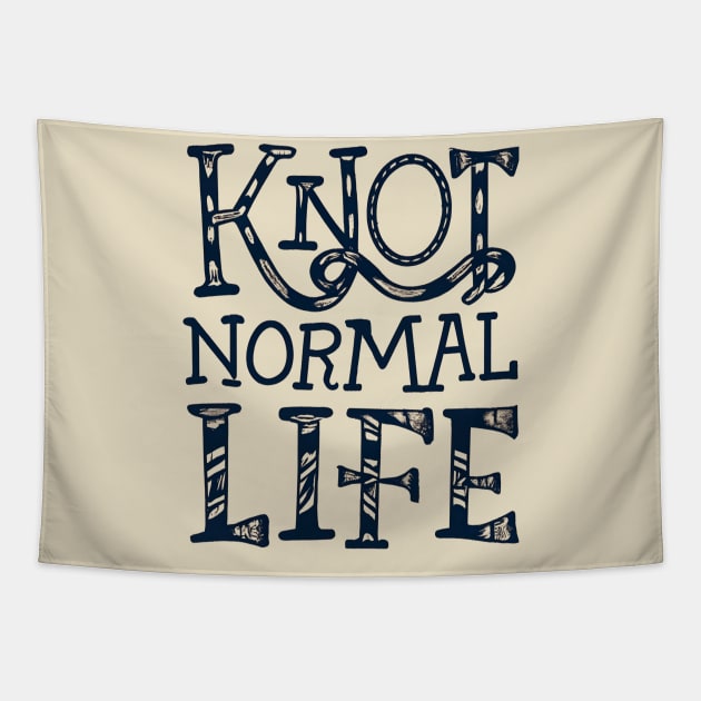 Knot normal life Tapestry by NomiCrafts