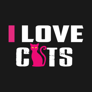 I Love Cats - I Love Kittens - Cat Lover - I heart cats shirt T-Shirt