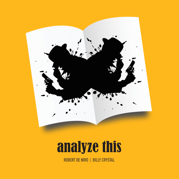 Analyze This - Alternative Movie Poster by MoviePosterBoy