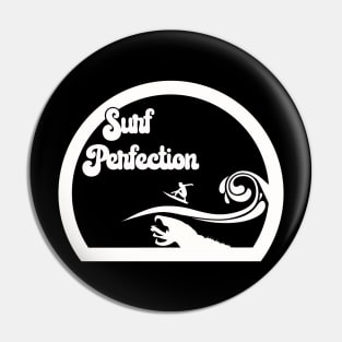 Surf Perfection Pin