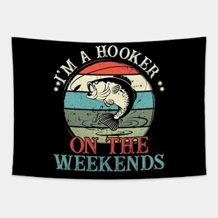 Funny Fishing Hooker On Weekends Bass Fish Dad Tapestry