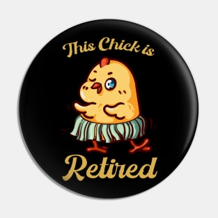 this chick is retired Pin