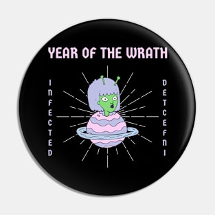 Year Of The Wrath Pin