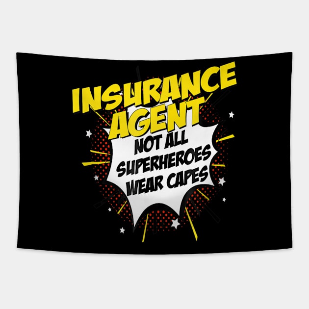 Insurance Agent Superhero Comic Superpower Tapestry by jrgenbode