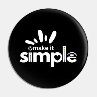 make it simple Pin