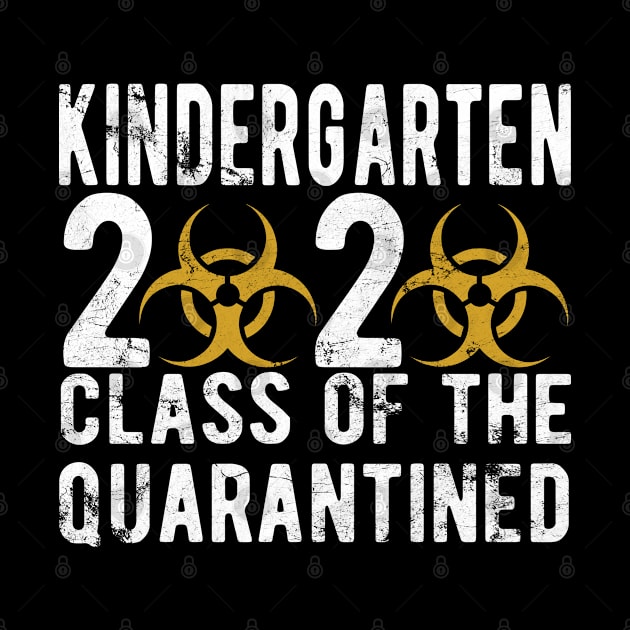 Kindergarten Graduation 2020 Class Of The Quarantined by GraphicTeeArt