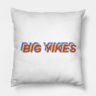 Big Yikes Pillow