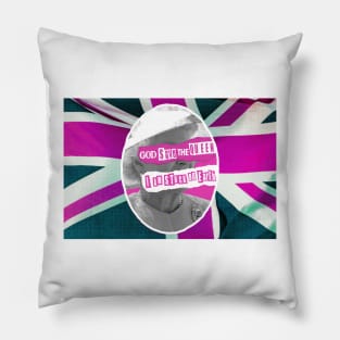 GOD save THE Queen Pillow