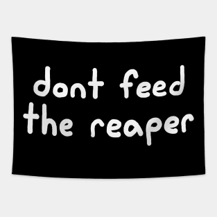 Don't Feed the Reaper Tapestry