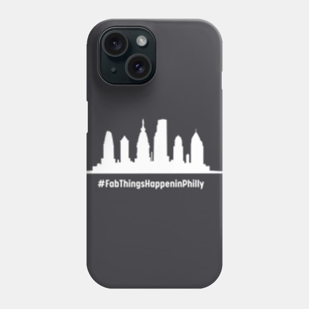 Fab Things Happen in Philly Skyline-white Phone Case by Fab Youth Philly