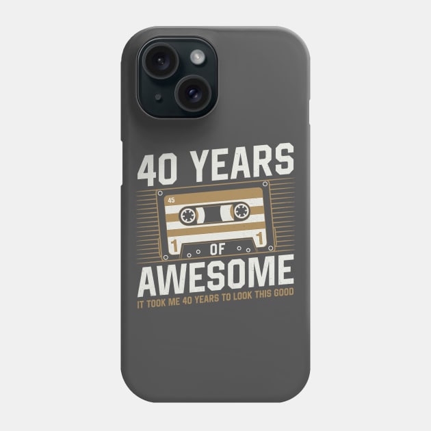 It Took Me 40 Years To Look This Good Vintage Look Phone Case by PrintPulse