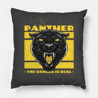 The Danger Is Real - Panther Pillow