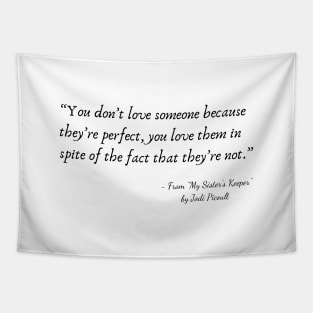 A Quote about Love from "My Sister’s Keeper” by Jodi Picoult Tapestry