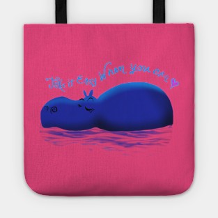 take it easy hippo Tote