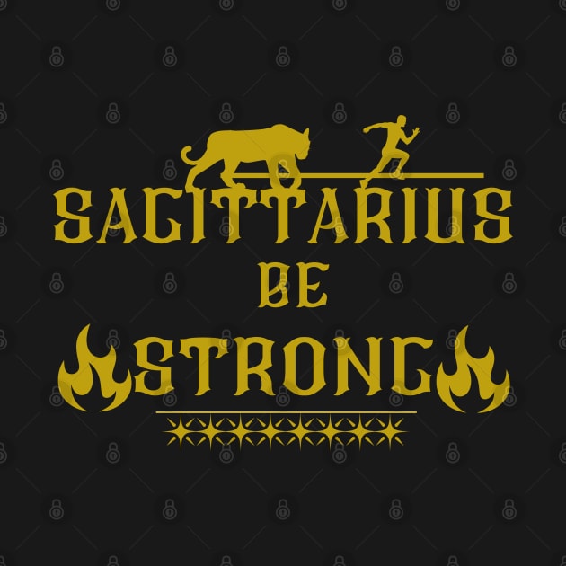 be strong sagittarius by crearty art