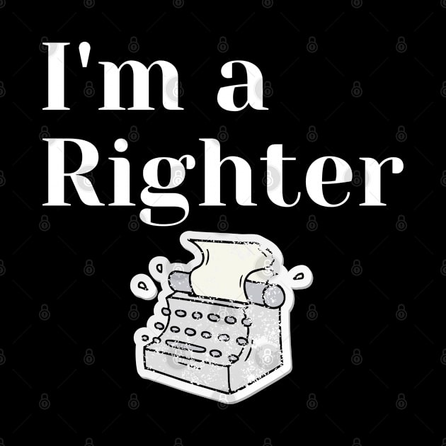 I'm a Righter typewriter white by CasualTeesOfFashion