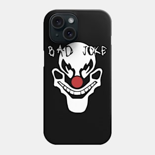 Bad Joke Phone Case