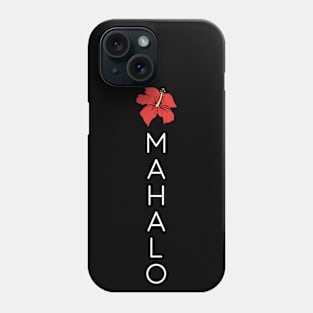 Mahalo Hibiscus Beach Vacation Phone Case