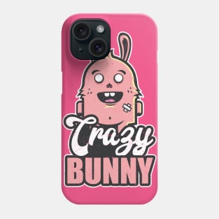 Crazy Bunny This Easter Phone Case