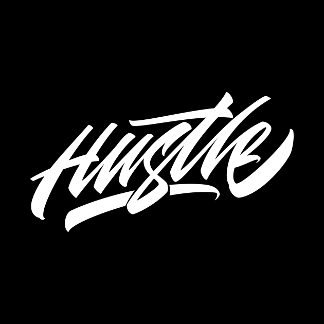 Hustle by Already Original