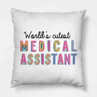 Medical Assistant Gifts | World's cutest Medical Assistant Pillow