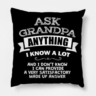 'Ask Grandpa Anything' Witty Father Gift Pillow